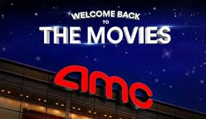 AMC Theatres 'Welcome Back to the Movies';
