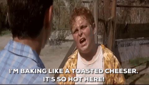 Sandlot 'Baking Like A Toasted Cheeser. It's So Hot Here!';